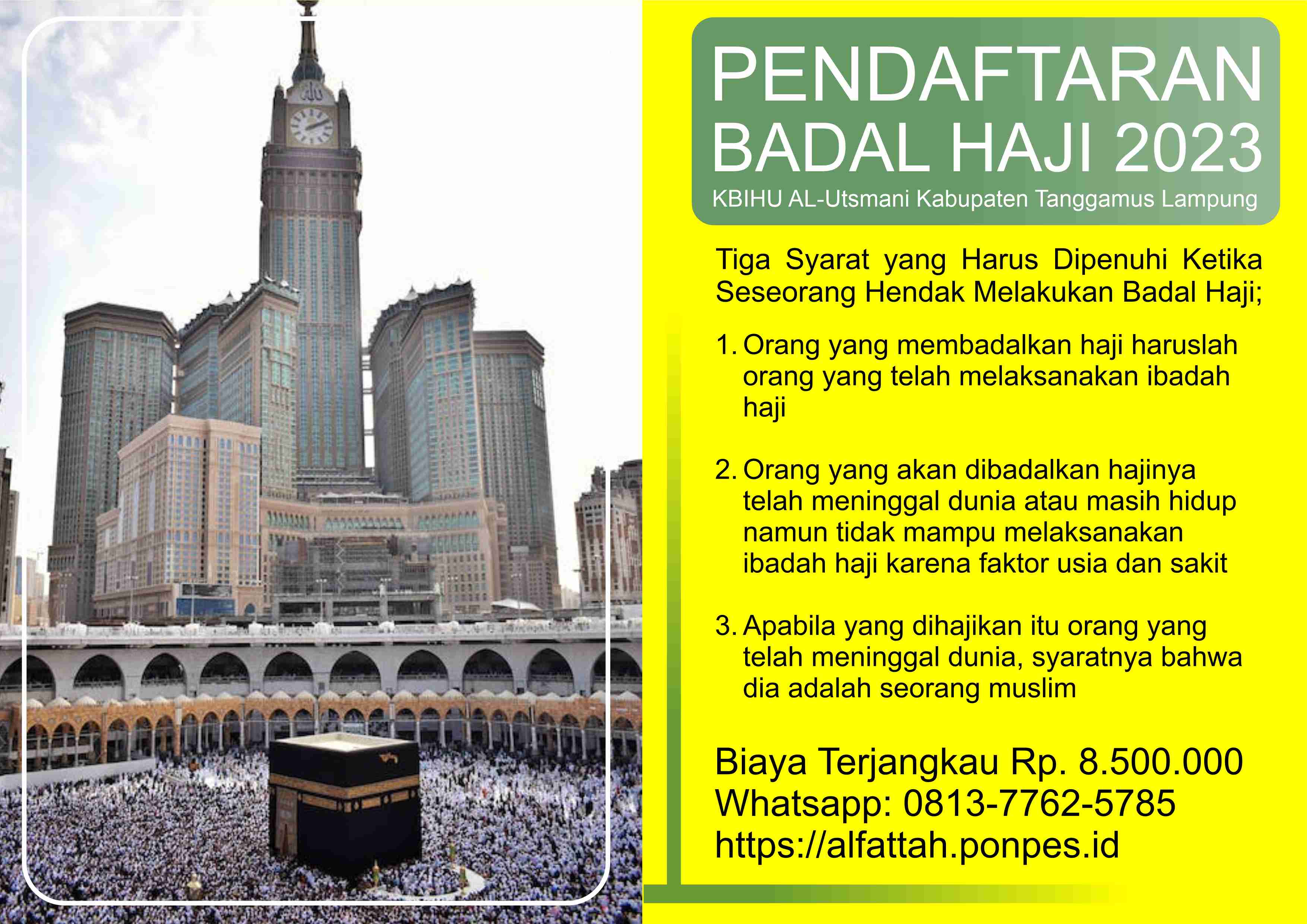 Membuka Pendaftaran Badal Haji 2023 – Persyaratan dan Kontak KBIHU Al-Ustmani