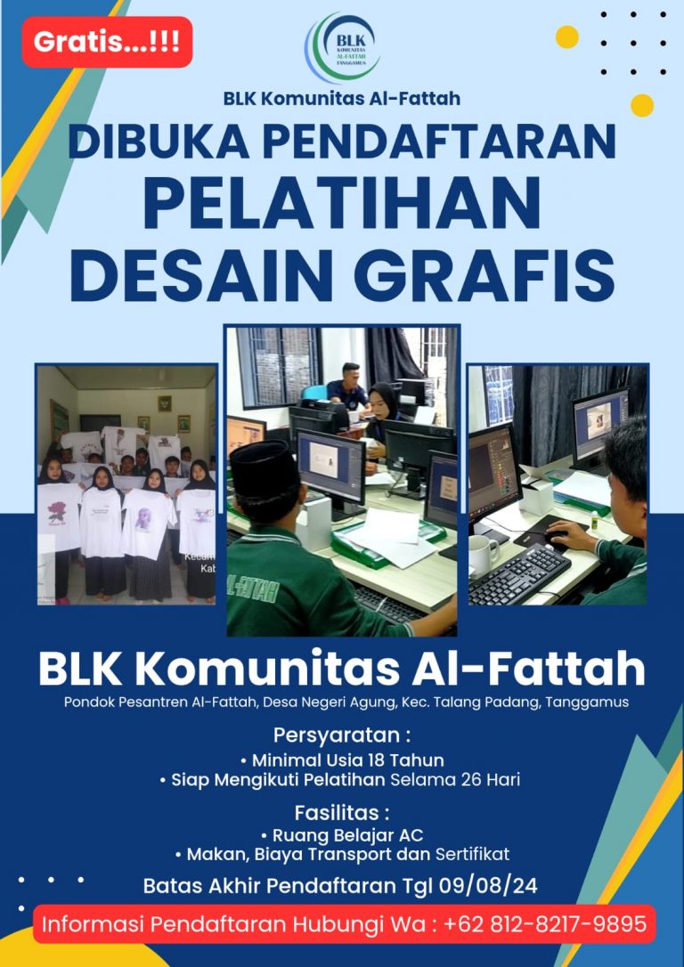 Pelatihan siap kerja BLK Al-Fattah geratis, AYO DAFTAR!!